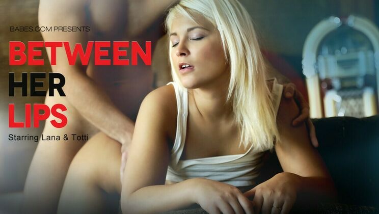 [Babes.com] - Blonde Bombshell Lana Seduces