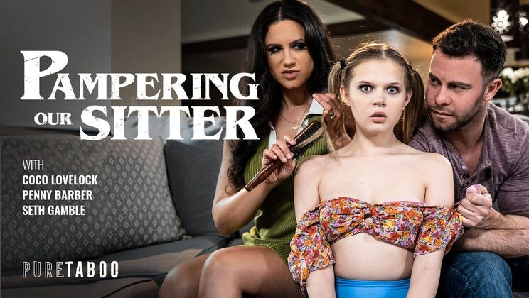 [PureTaboo] - Cum on Our Sitter's Pussy - Seth Gamble - Penny Barber - Coco Lovelock