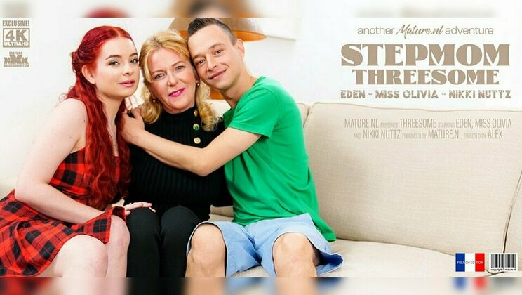 [Mature.nl] - Stepmom Eden and Miss Olivia Share Young Lover