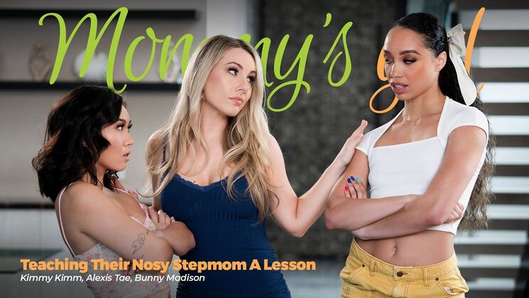 [Girlsway] - The Stepmom Education Program - Alexis Tae - Kimmy Kimm - Bunny Madison