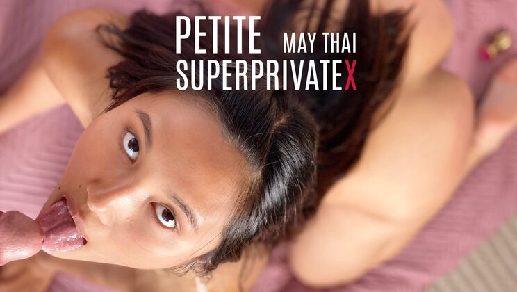 [SuperPrivateX] - May Thai Rides Big Cock - May Thai - Marcello Bravo