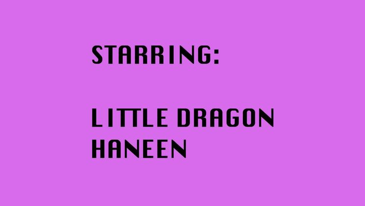 [Hentaied] - Little Dragon Breaks Petite Haneen - Little Dragon - Haneen